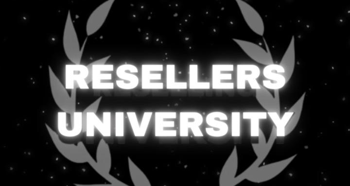RESELLERS UNIVERSITY