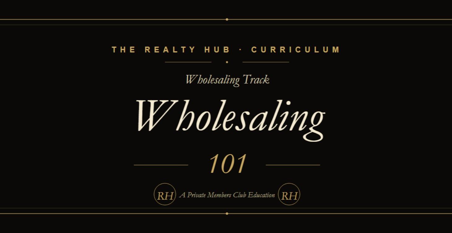 Wholesaling 101