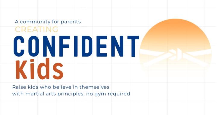 Creating Confident Kids