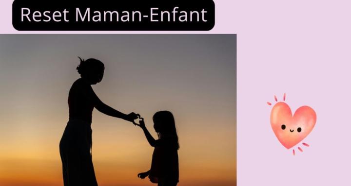 Reconnexion Maman-Enfant 