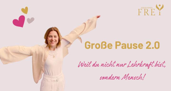 Große Pause 2.0