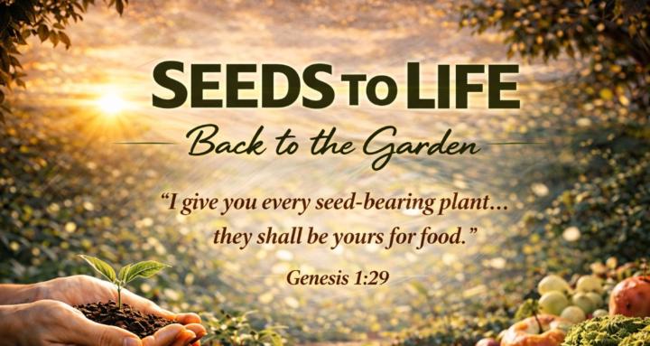 Seeds to Life 