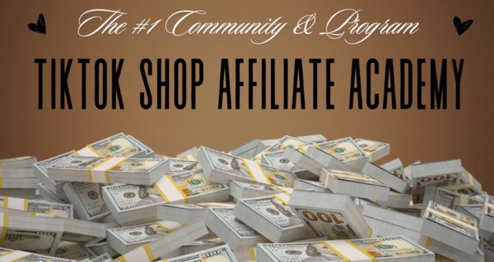 TikTok Shop Affiliate Academy
