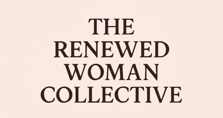 The Renewed Woman Collective