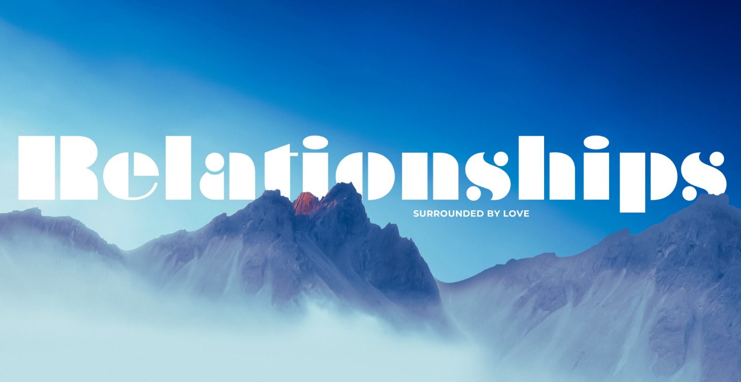 Nurturing Relationships