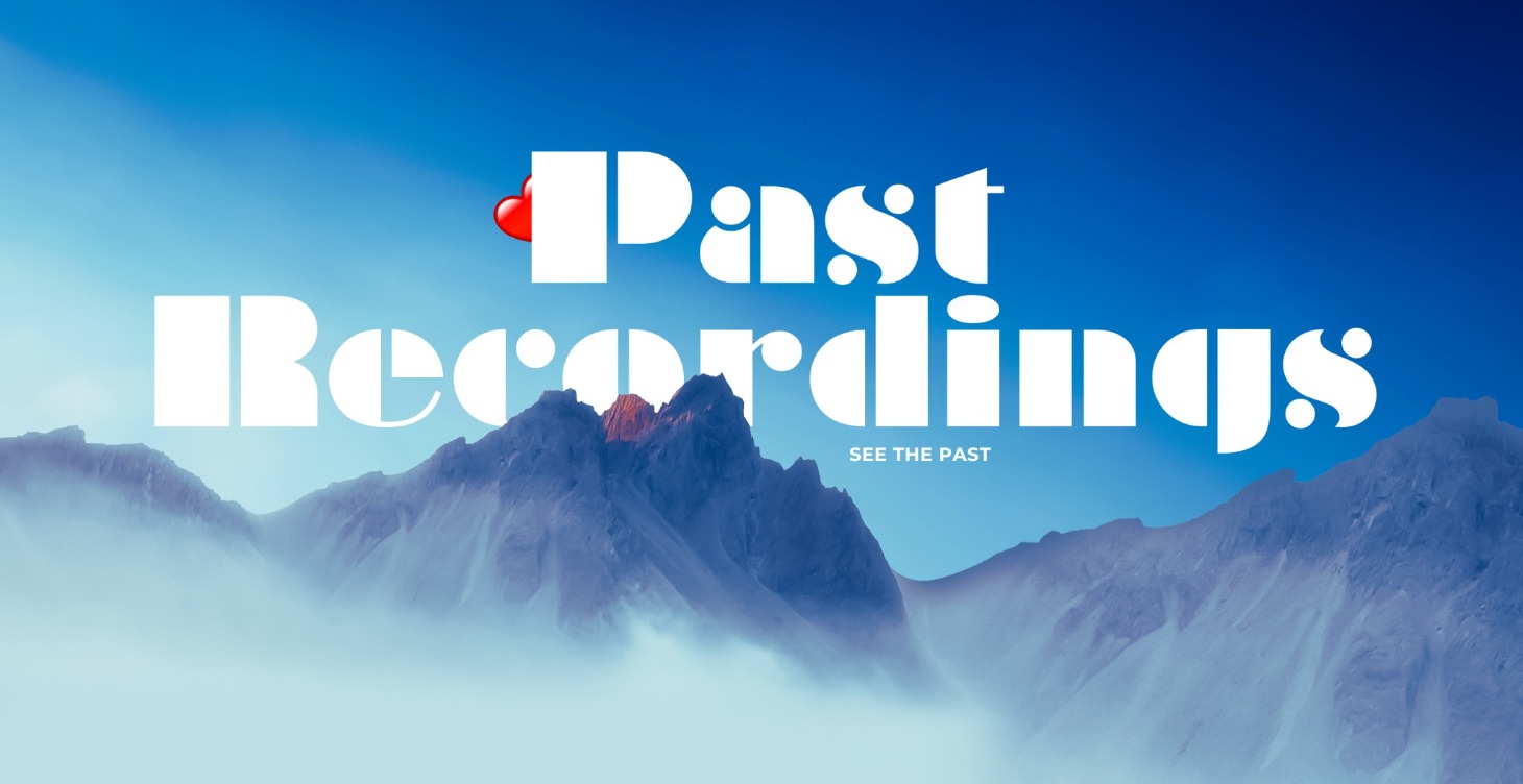 Past Recordings (Level 3)