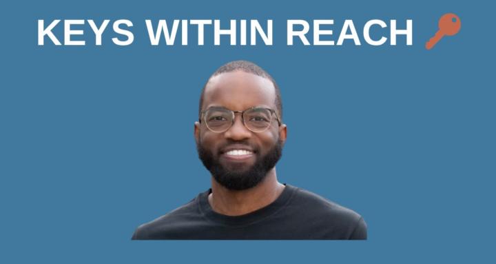 Keys Within Reach 🔑