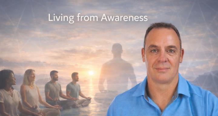 Living from Awareness FREE
