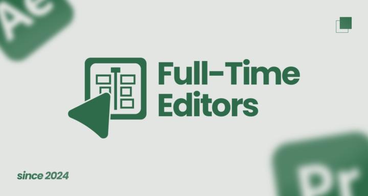 Full-Time Editors