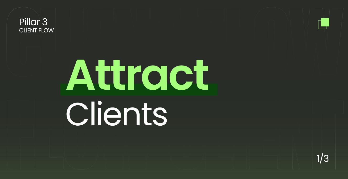 Attract Clients