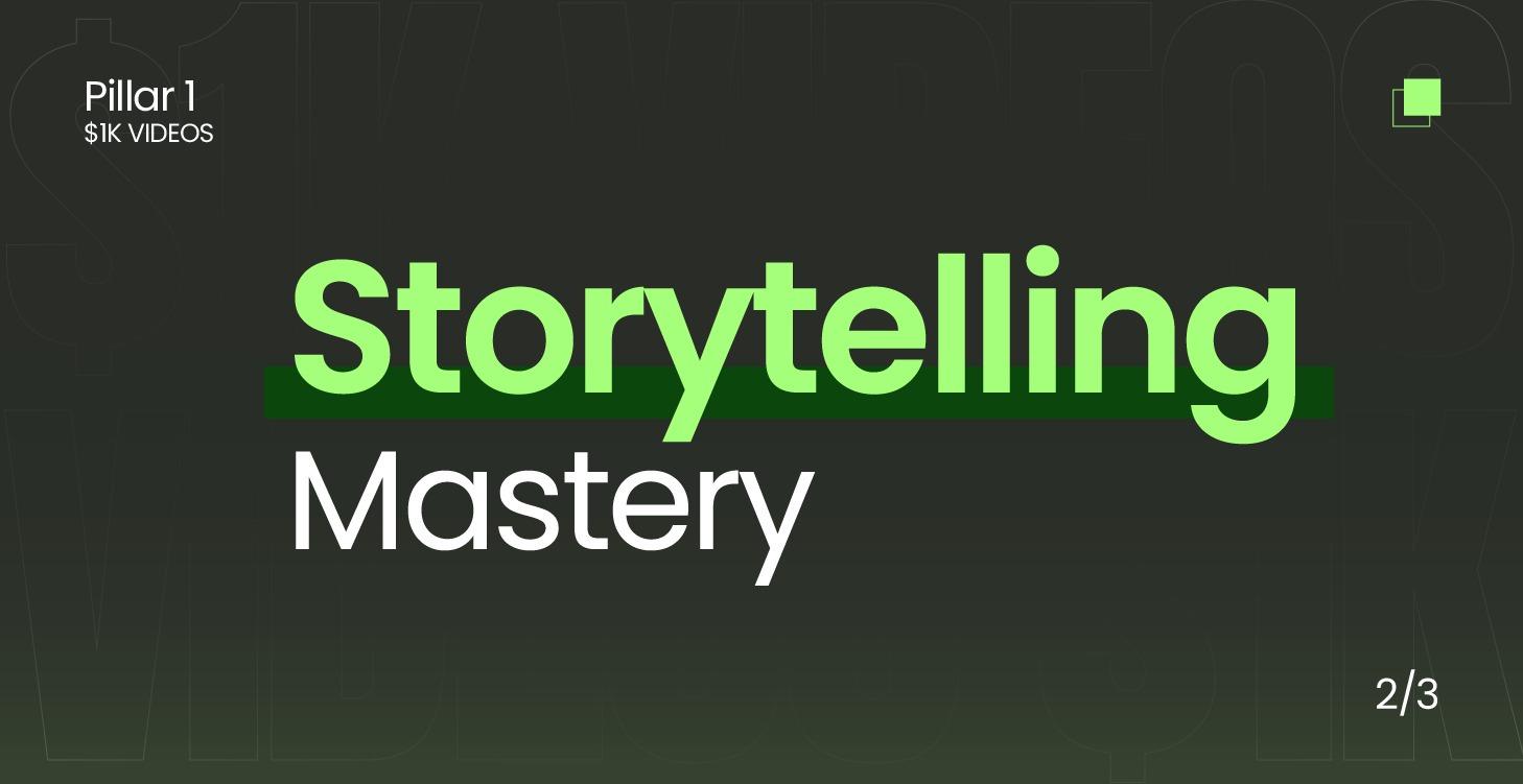 Storytelling Mastery