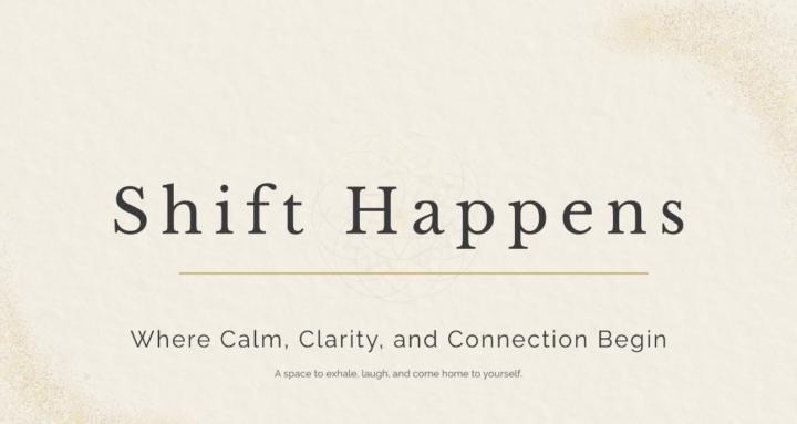 Shift Happens