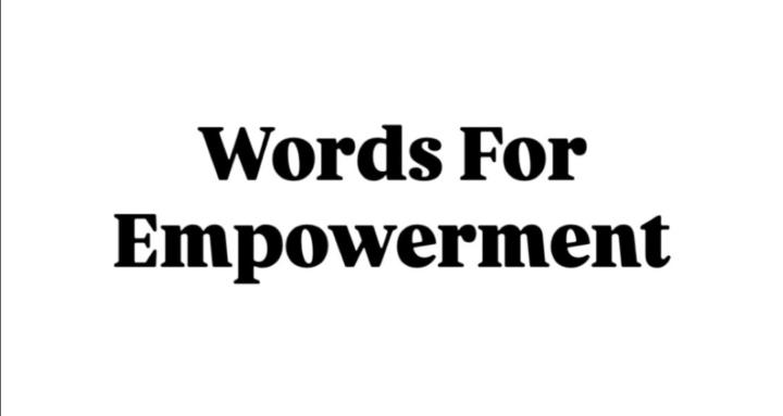 Words For Empowerment