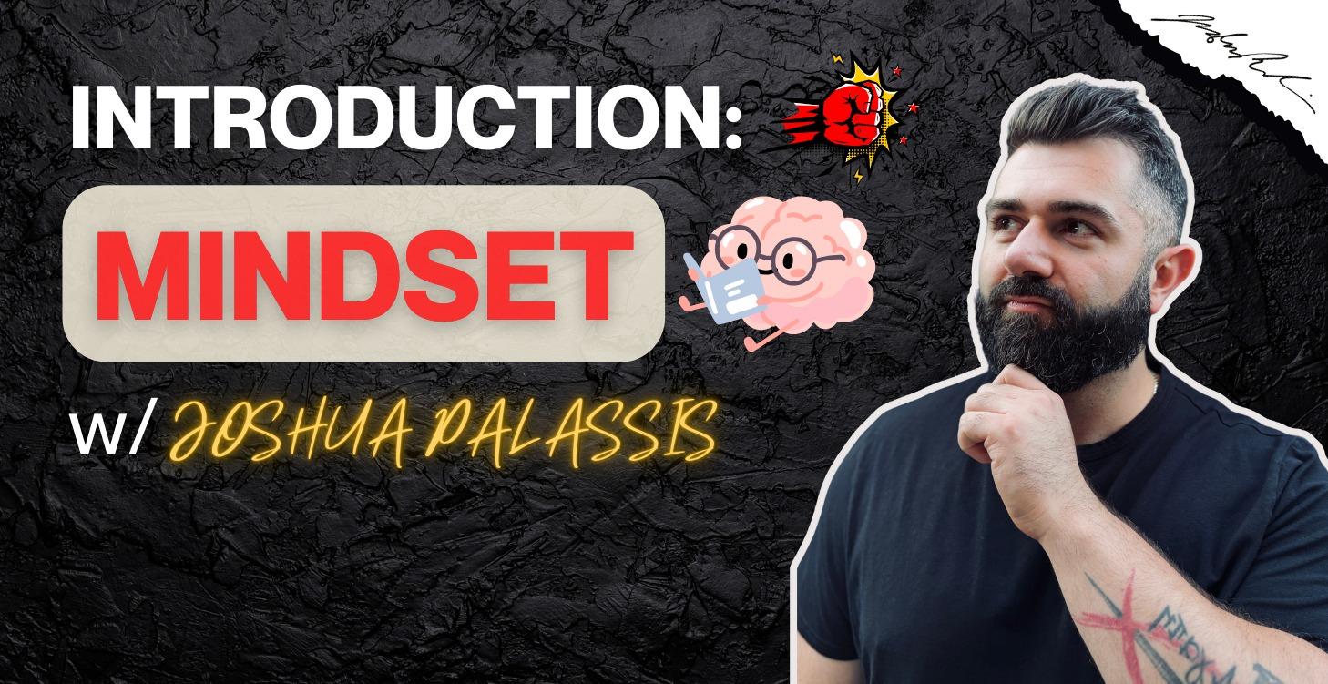 Introductory Mindset to Entrepreneurship 🧠