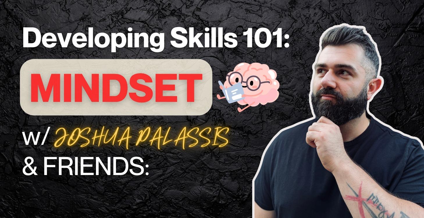 Mindset 101 🧠