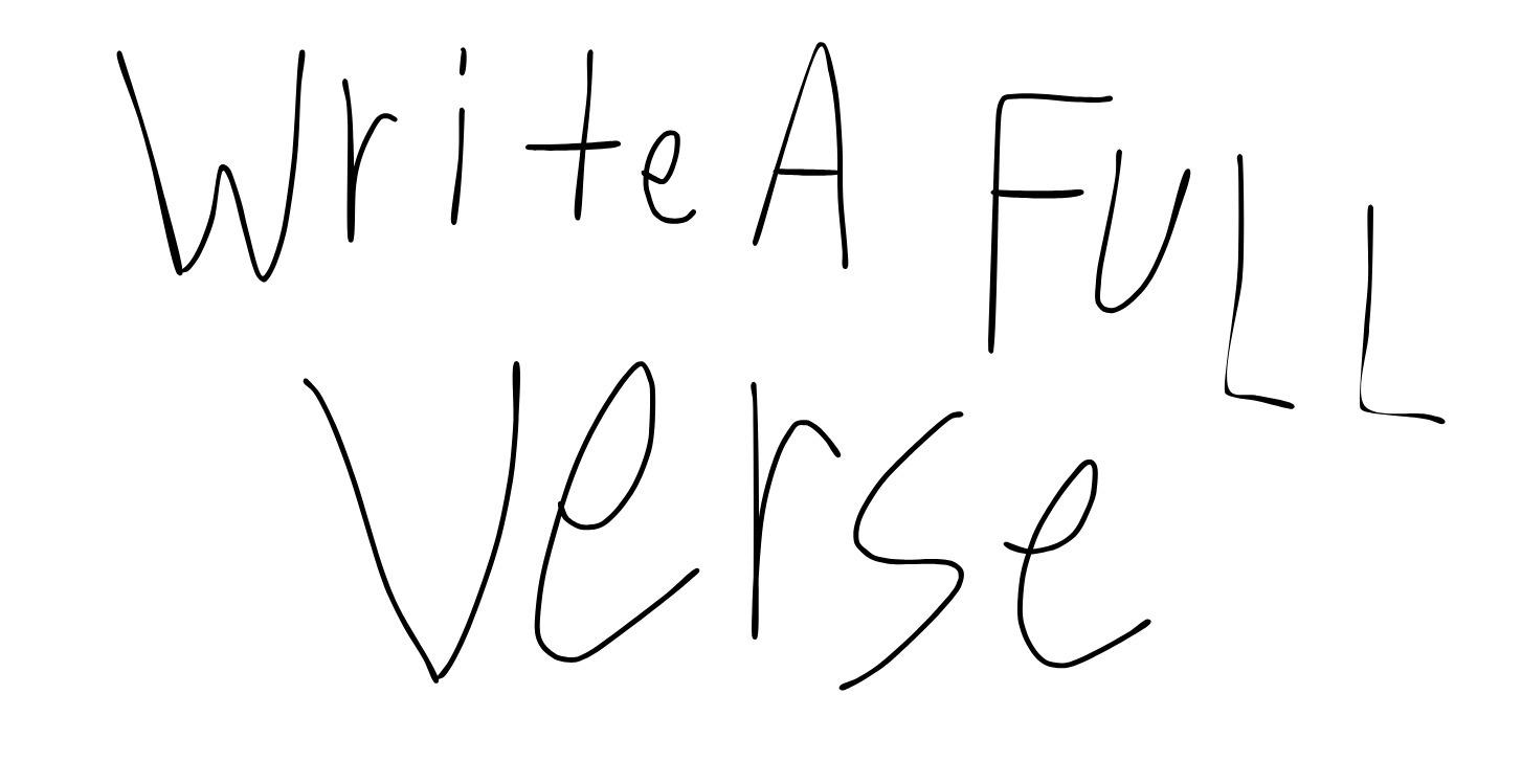 Writing A Full Verse