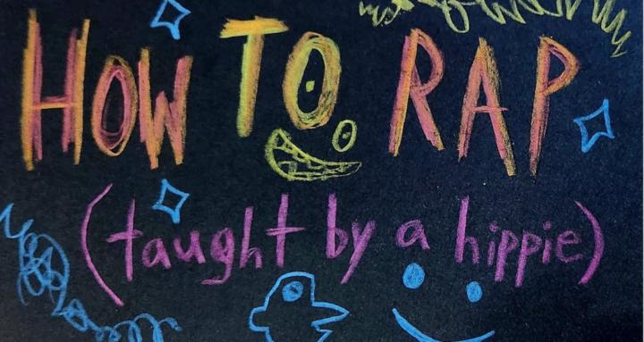 How To Rap (taught by hippie)