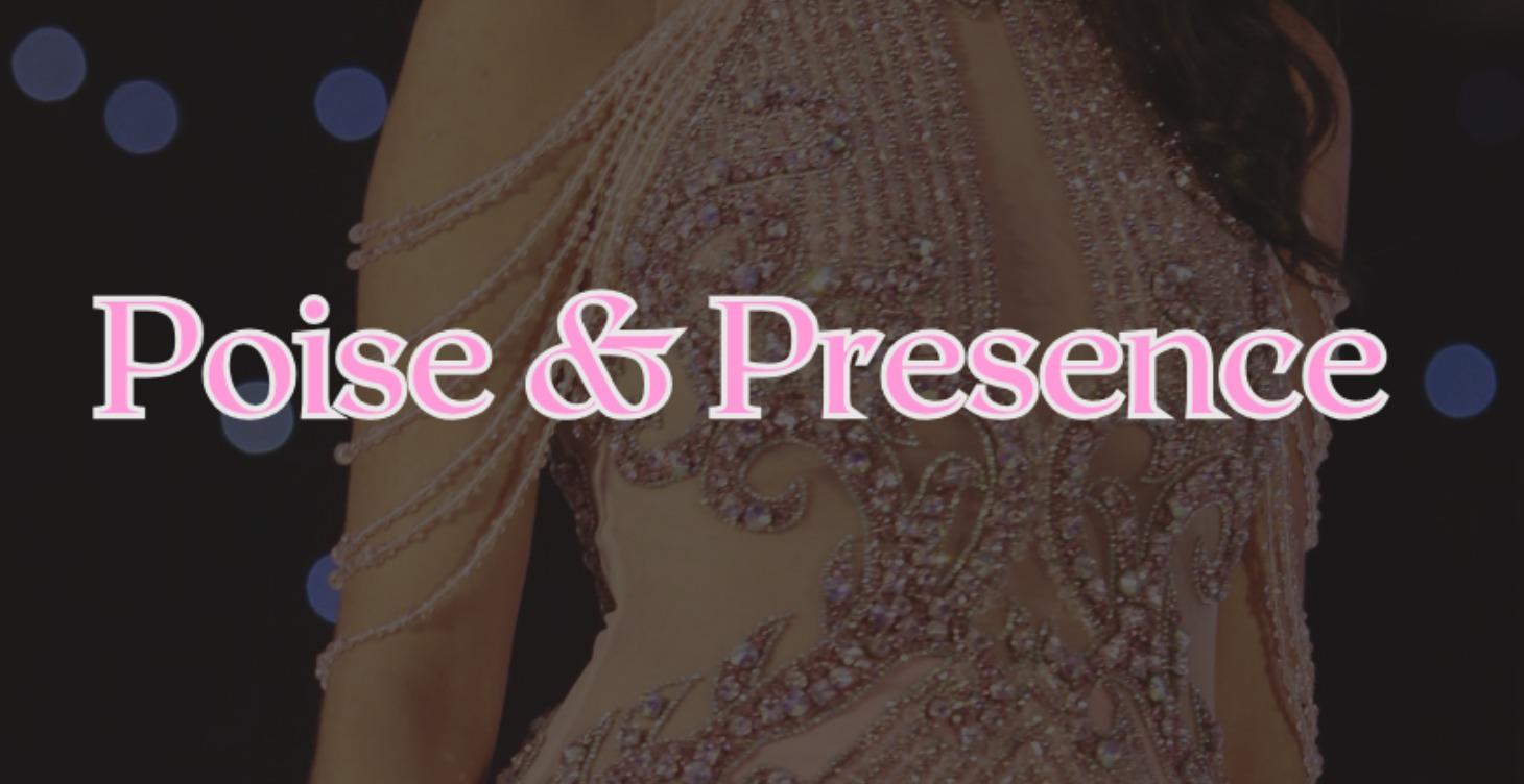 Poise & Presence