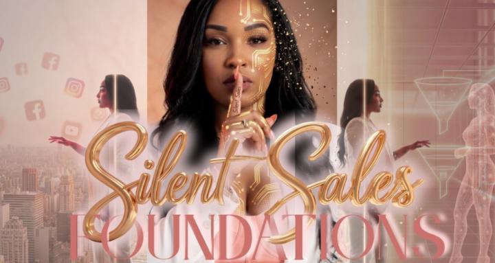 Silent Sales™ Foundations