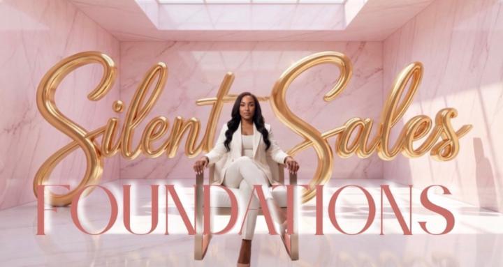 Silent Sales™ Foundations