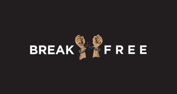 Break Free