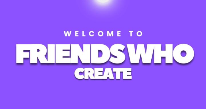 Friends Who Create