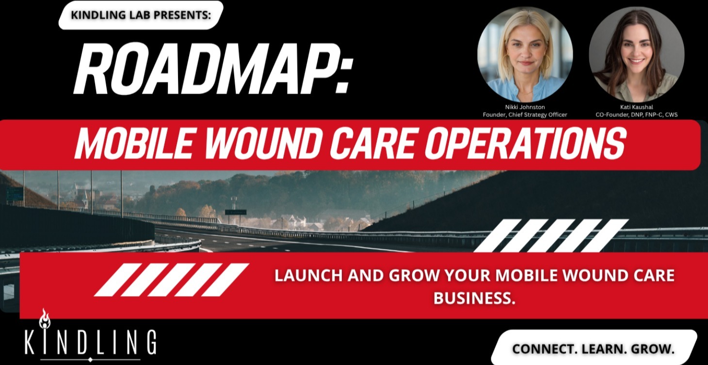 THE ROADMAP: MOBILE WOUND CARE OPERATIONS