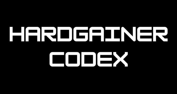 Hardgainer Codex