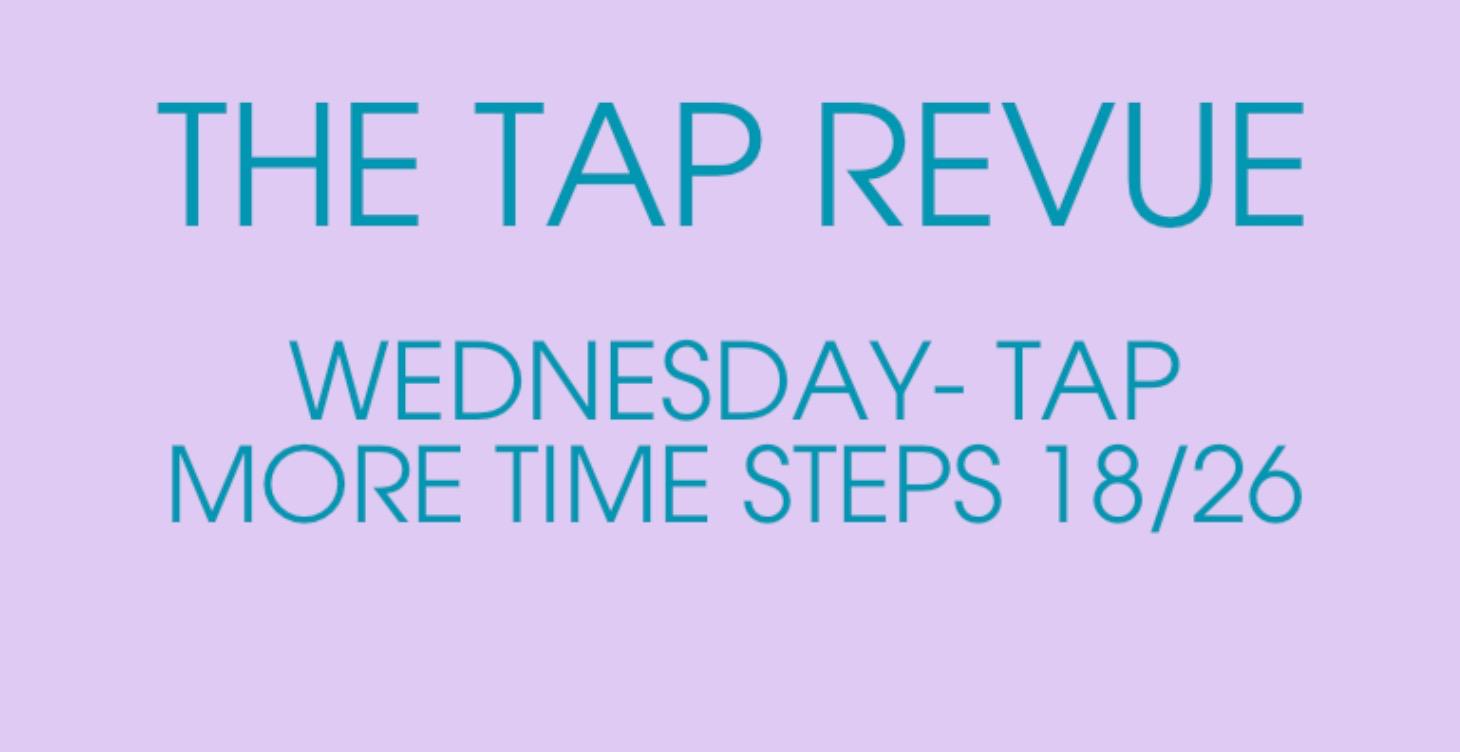 Wednesday Tap- Military Time Step