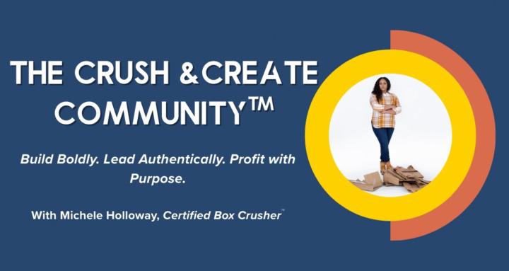 The Crush & Create Community™