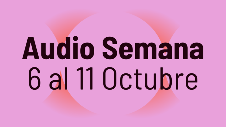 🎧 Audio de la Semana 6 al 12 de Octubre