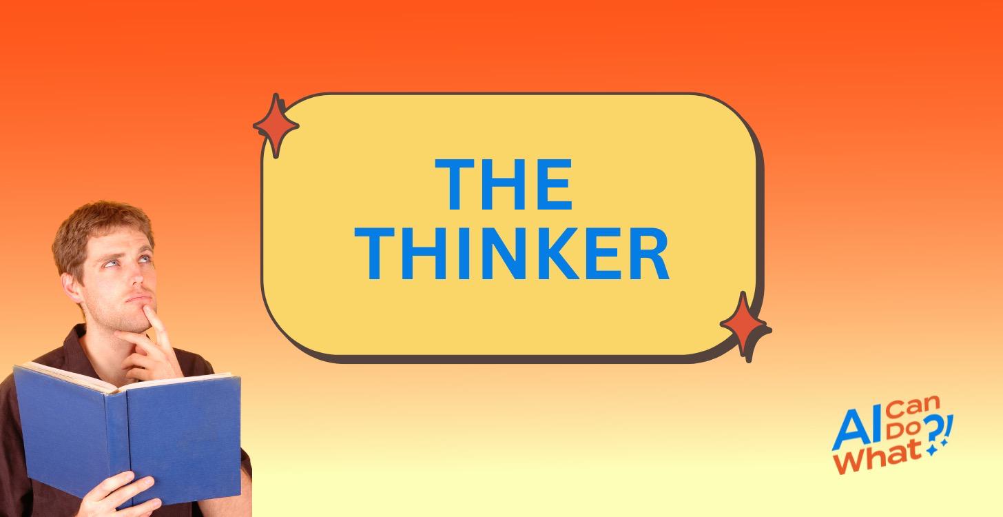 STAGE TWO: THE THINKER