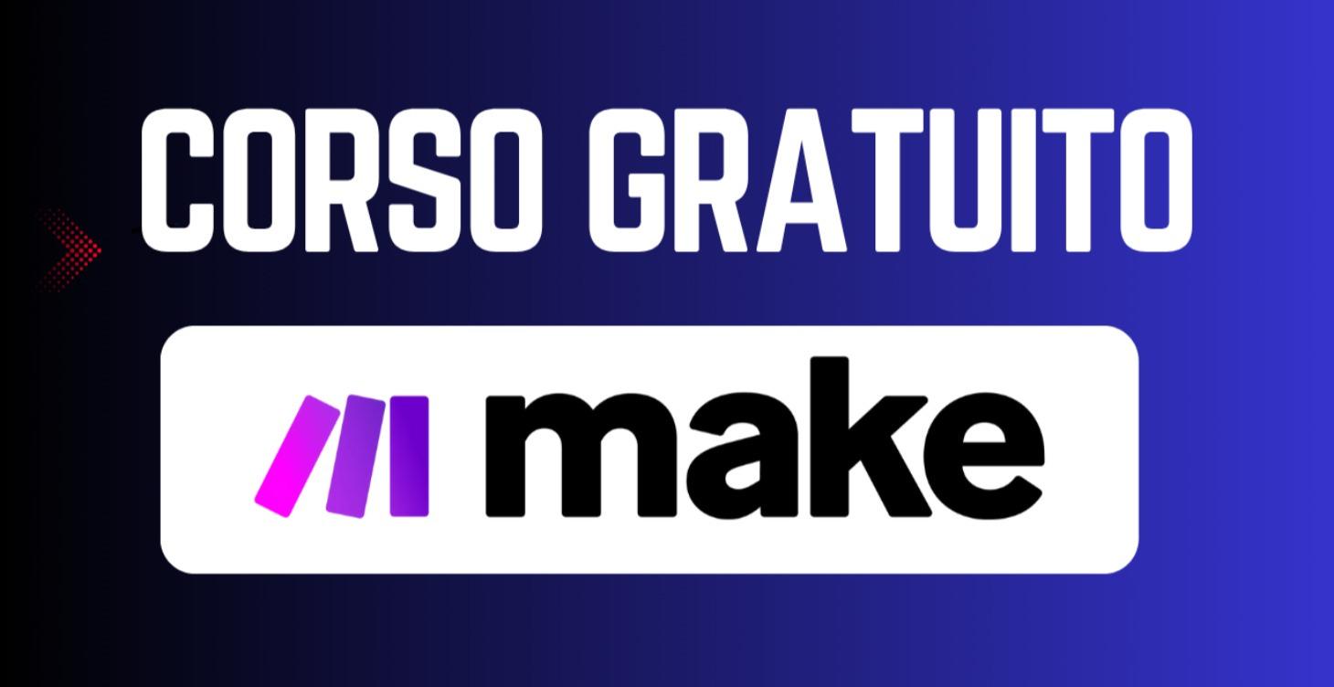 Make.Com Tutorial Completo per Principianti