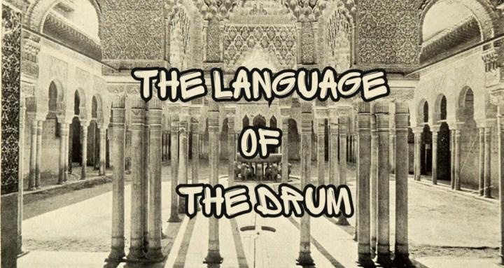 The Language of the Drum