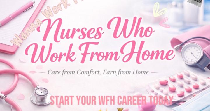 Nurses Who WFH 💻💕🩺✨