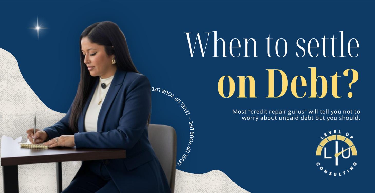 WHEN TO SETTLE ON DEBT | THE TRUTH