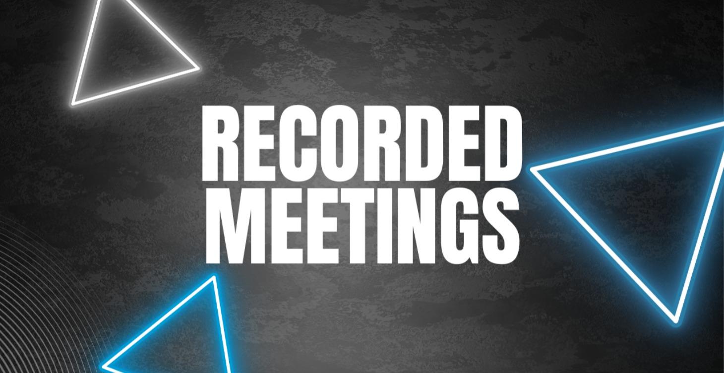 Recorded Meetings with Students