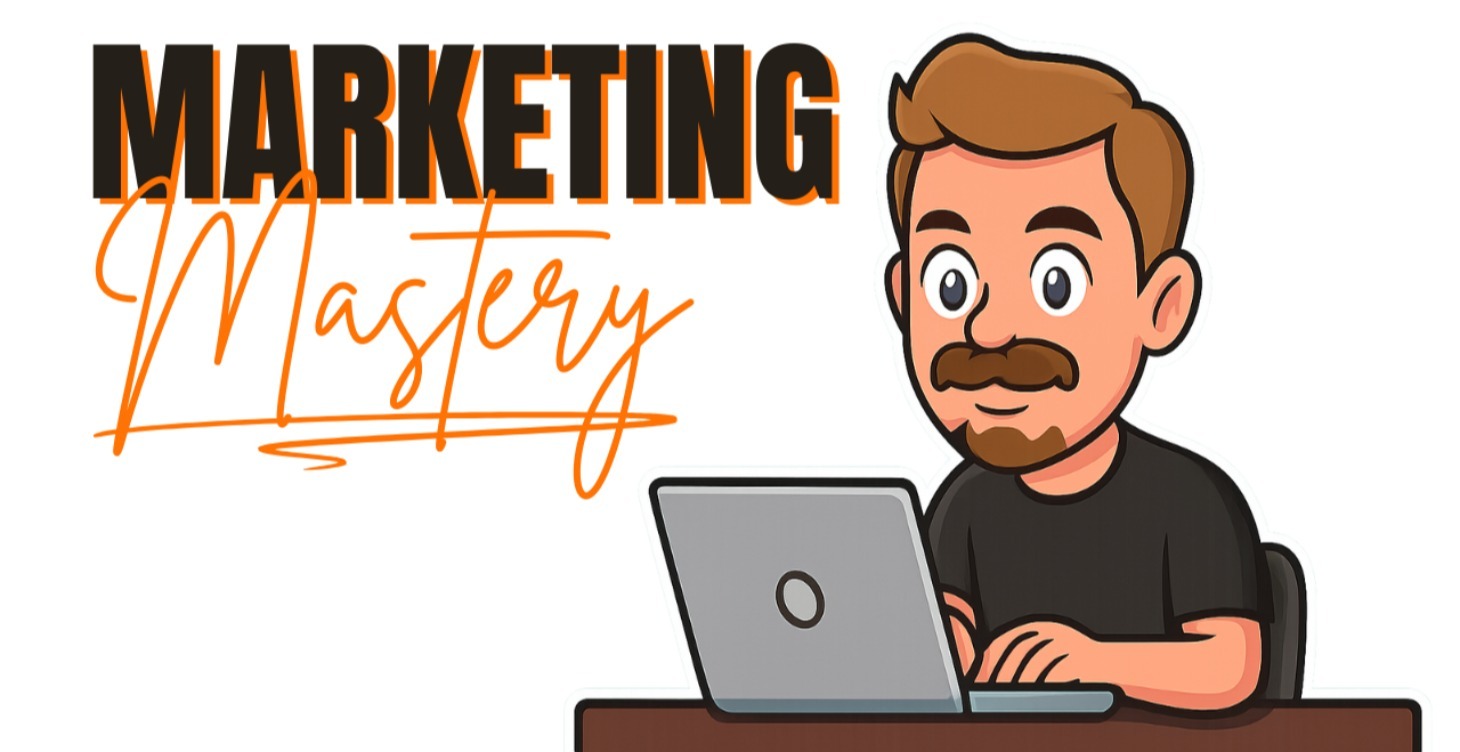 Marketing Mastery