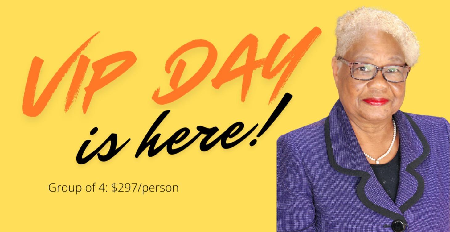 VIP Day Groups of 4 - $247/each