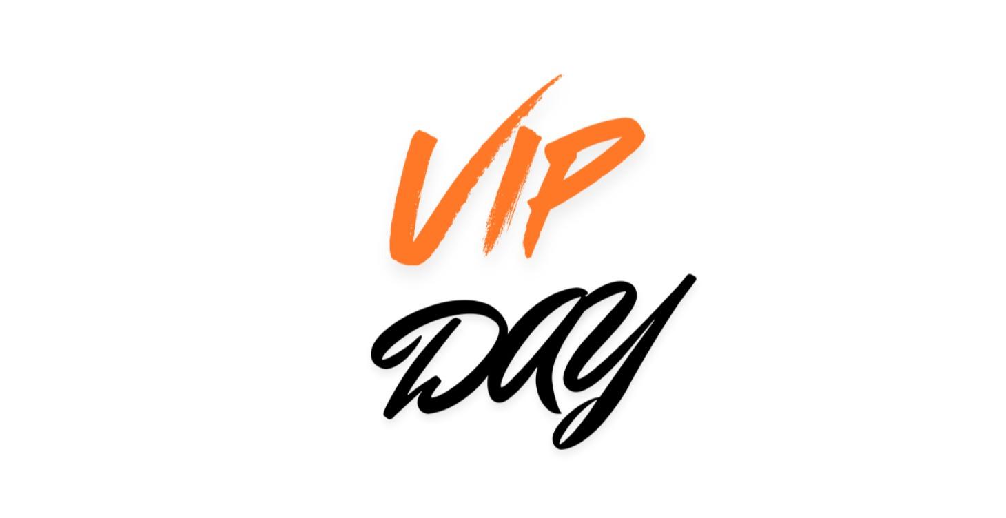 VIP Day