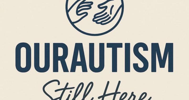 OUR AUTISM STILL HERE STANDING