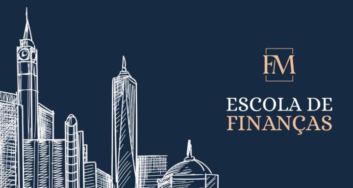 FM | Escola de Finanças