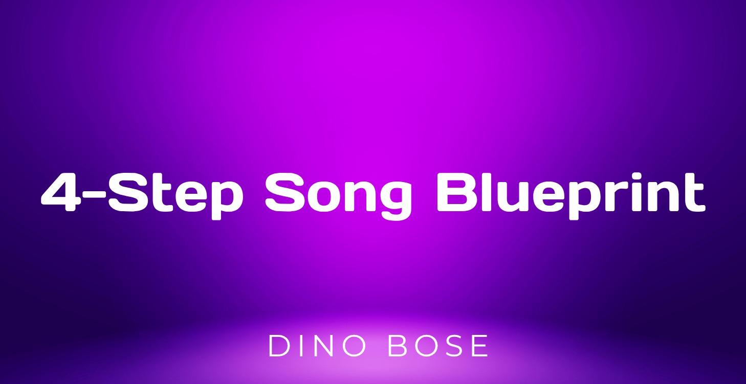 4-Step Song Blueprint Mini Course