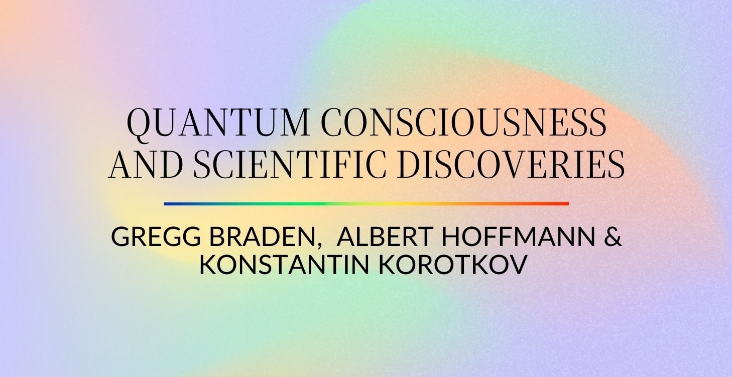 Quantum Consciousness and Scientific Discoveries