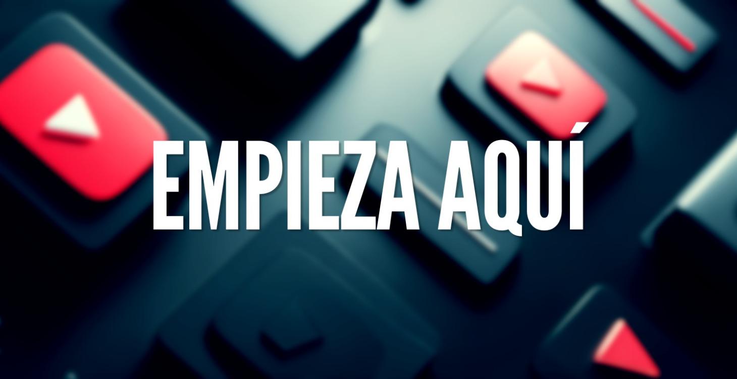 Empieza aquí