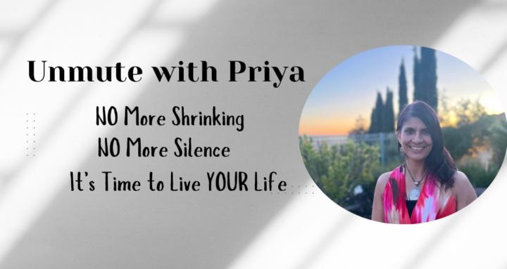 Unmute with Priya