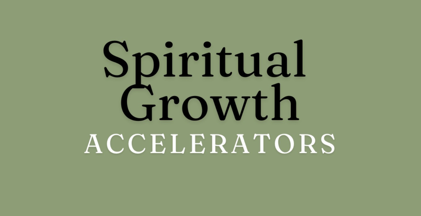 Spiritual Accelerator 102