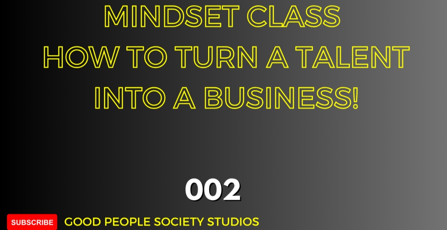 How to turn your talent into a business!