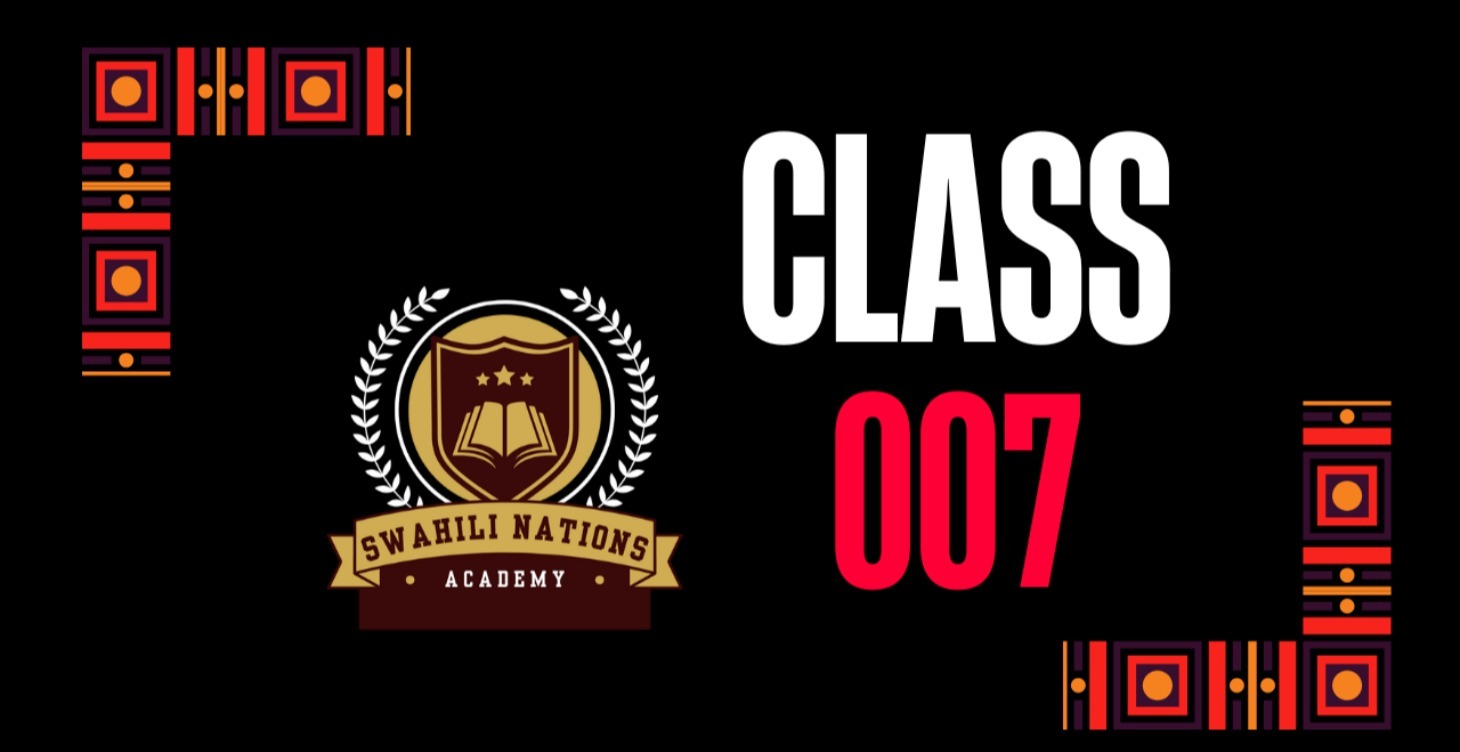 SWAHILI LESSON 007