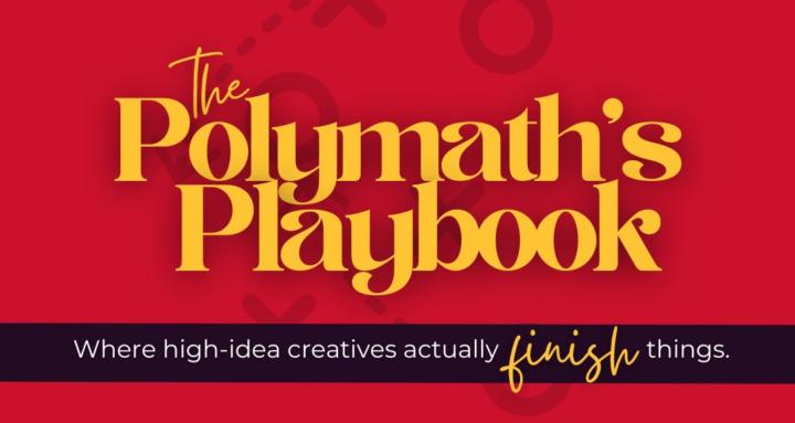 Polymath's Playbook